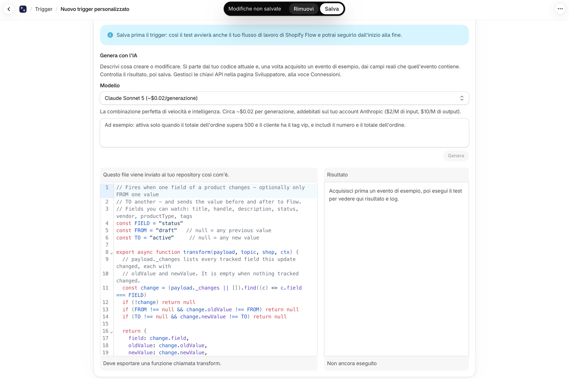 La scheda "Transform" dell'editor contenente il codice di un modello denominato payload._changes