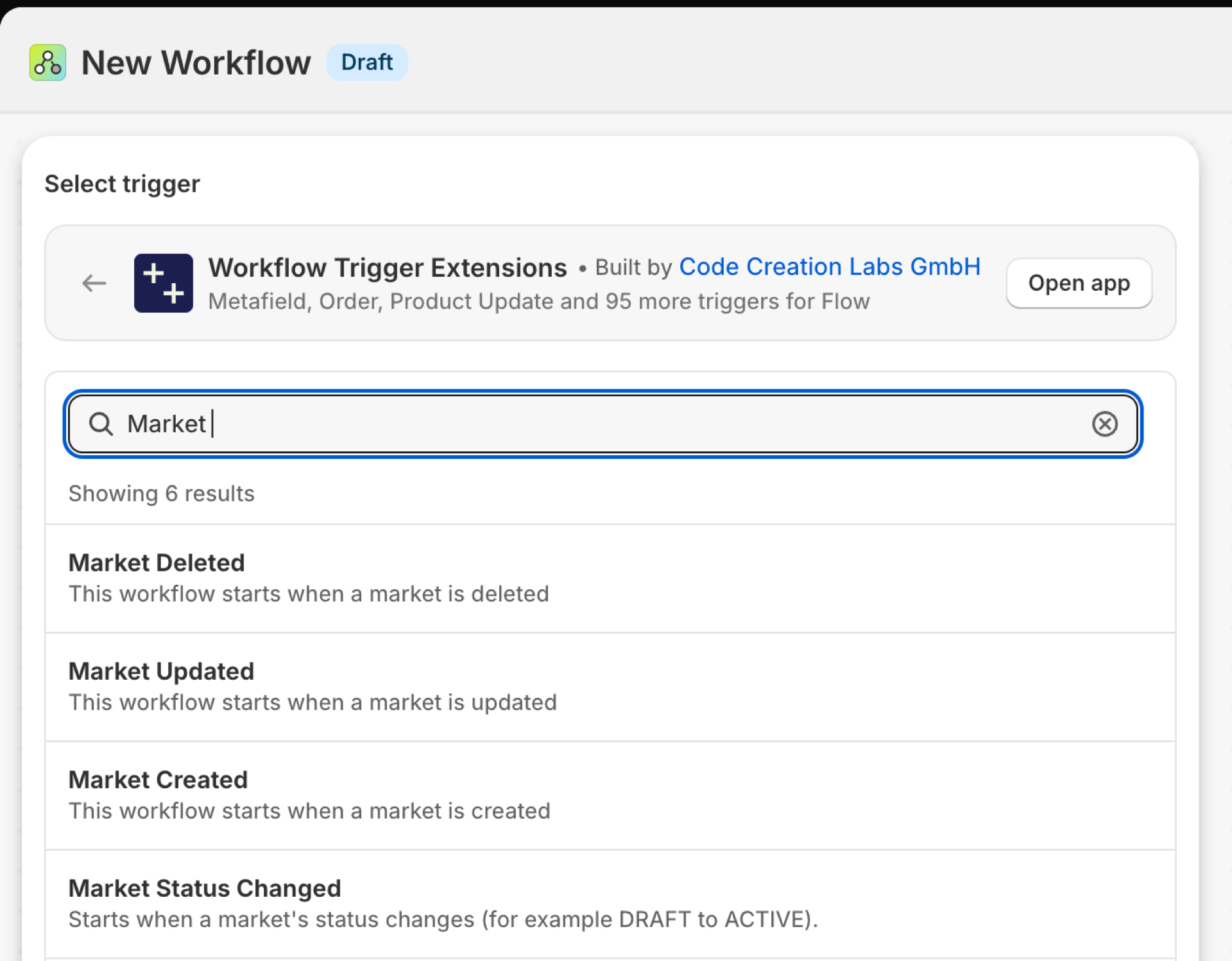 Shopify Flow's trigger picker inside Workflow Trigger Extensions, searched for Market