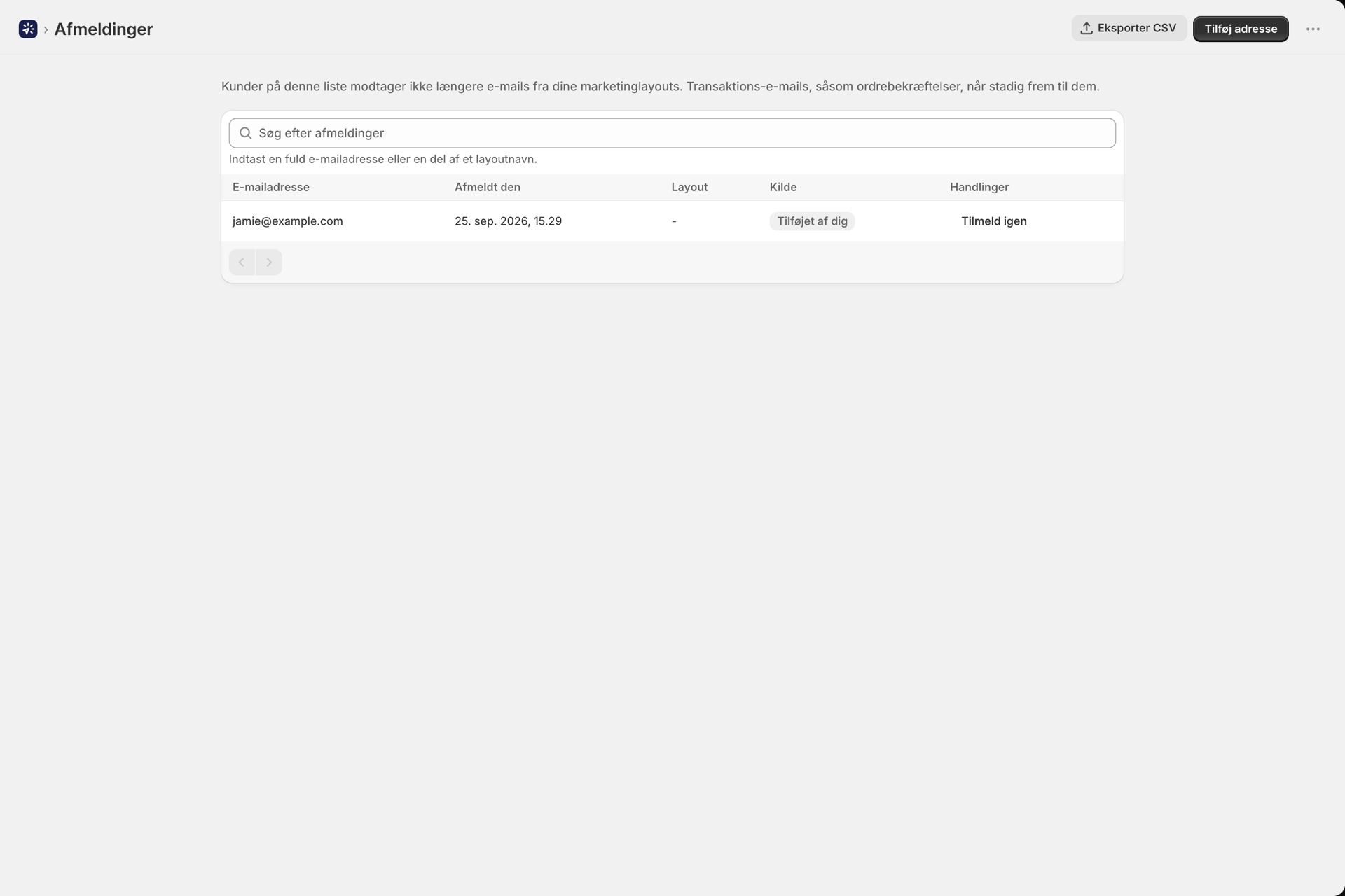 Siden »Afmeldinger«, der viser en afmeldt adresse med funktionerne »Tilmeld igen« og »Eksporter CSV«