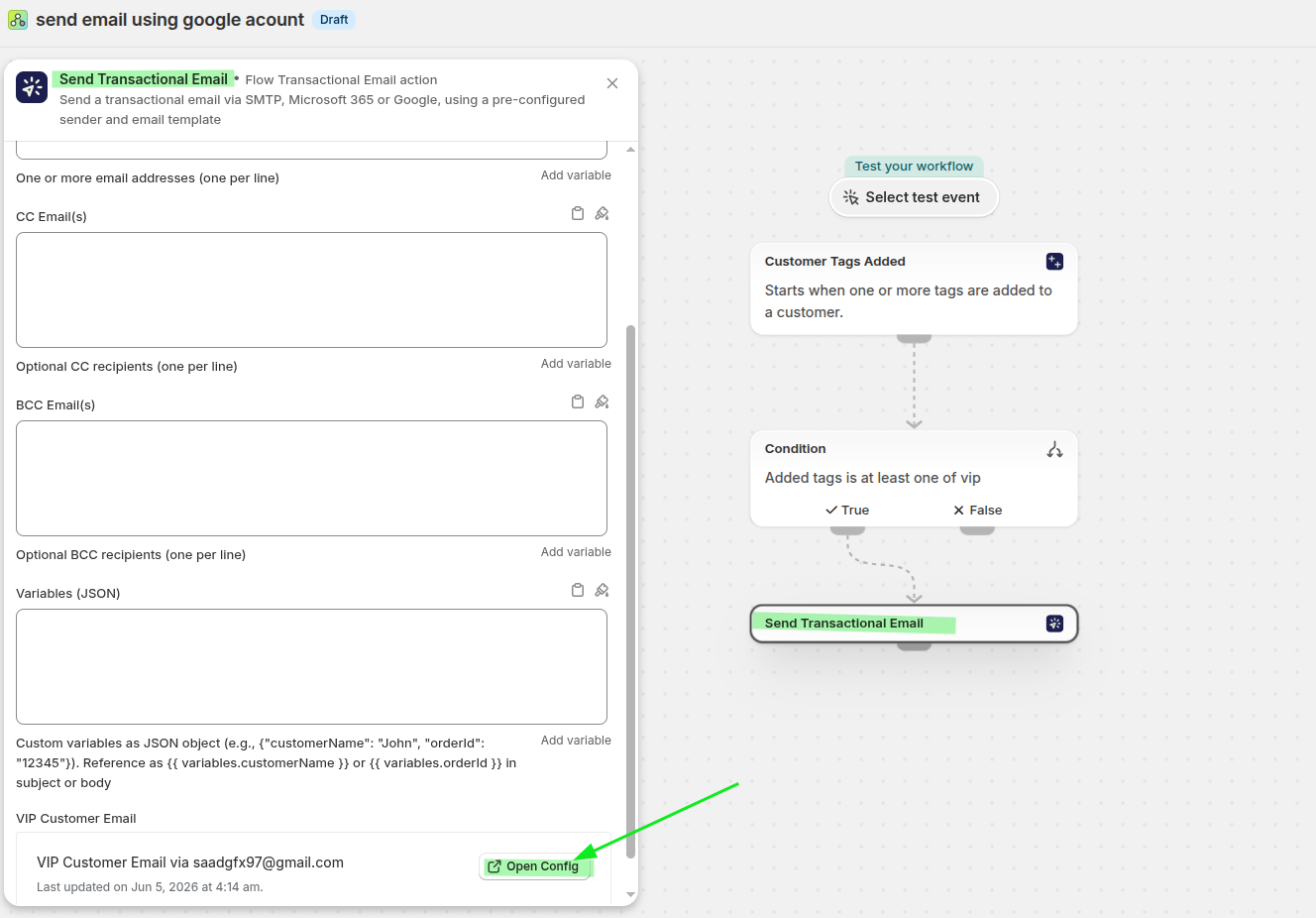 The Send Transactional Email action with the customer email in the To field
