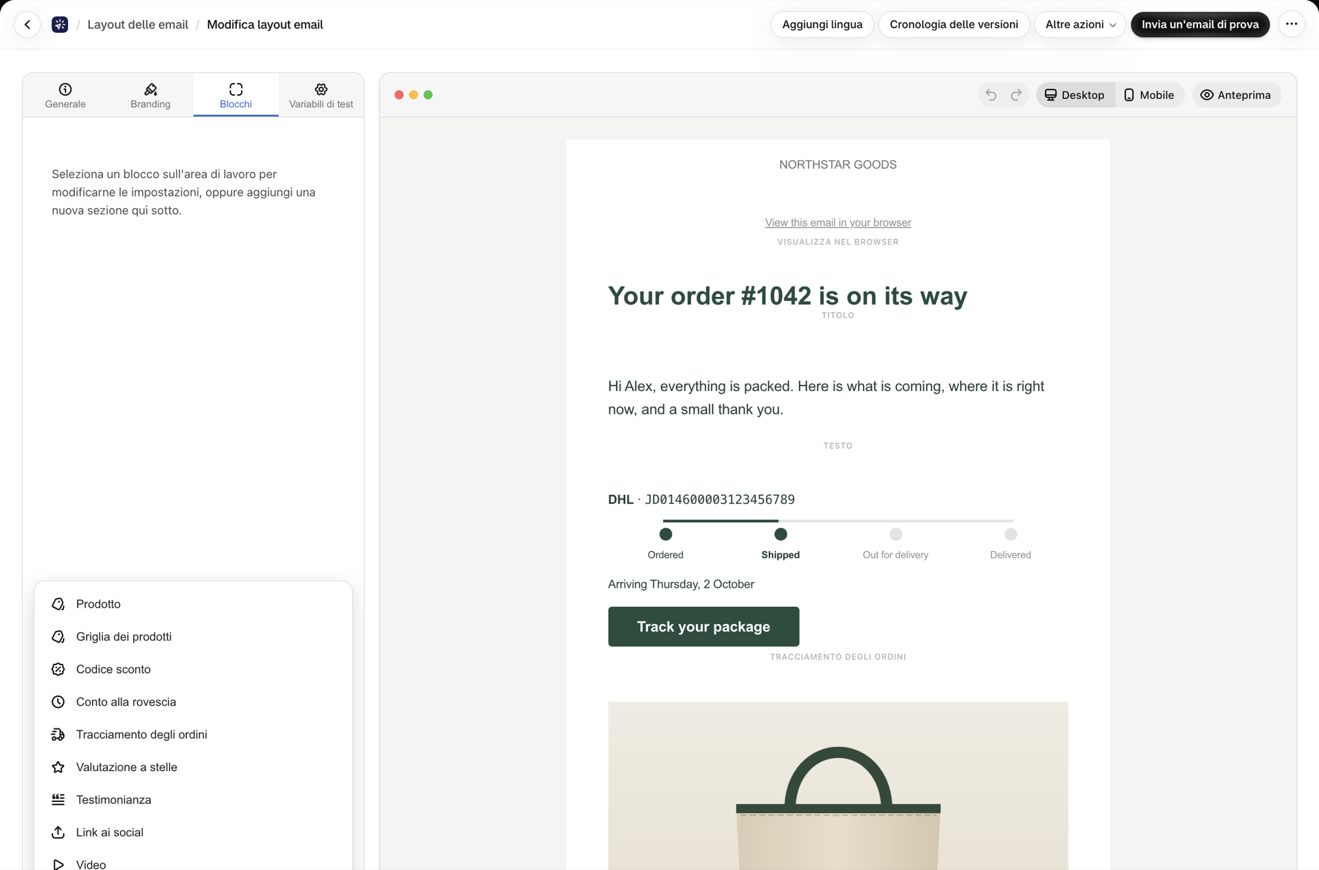 La tavolozza della sezione “Aggiungi” del visual builder si è spostata sui blocchi di contenuto: Prodotto, Griglia prodotti, Codice sconto, Conto alla rovescia, Tracciamento dell’ordine, Valutazione a stelle, Testimonianza, Link ai social, Video, Firma, Tabella, Visualizza nel browser e Prezzo