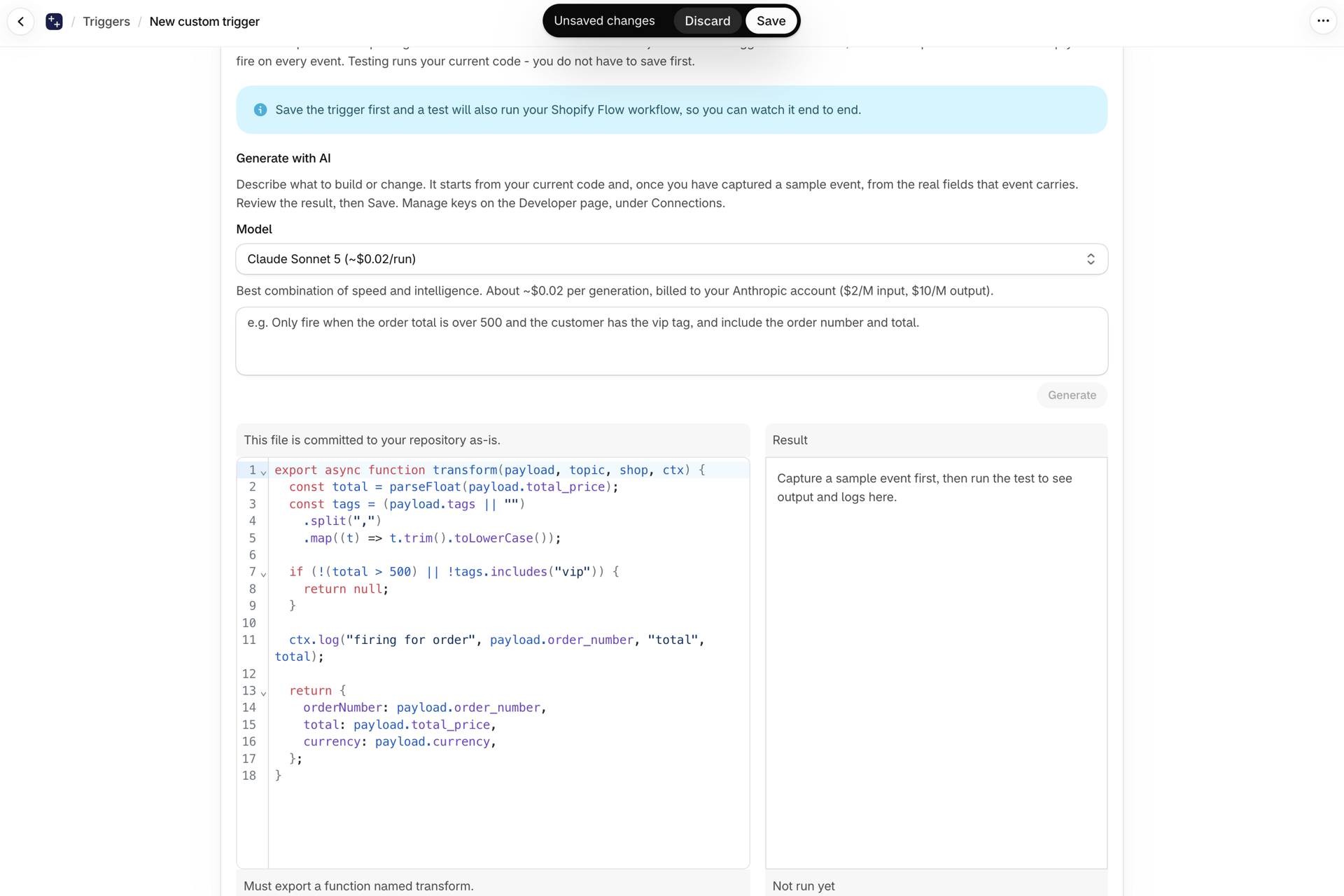 The code editor after generating: a transform that skips orders of 500 or less and orders without the tag vip, and returns order number, total and currency