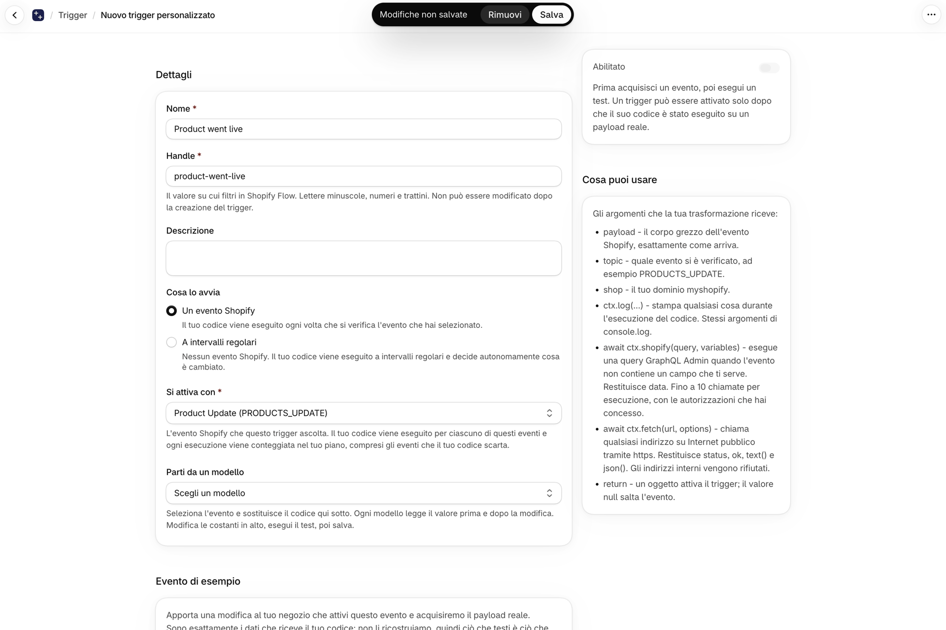 L'editor di trigger personalizzati con nome, identificativo, la possibilità di scegliere tra un evento Shopify e una pianificazione, l'evento e un modello