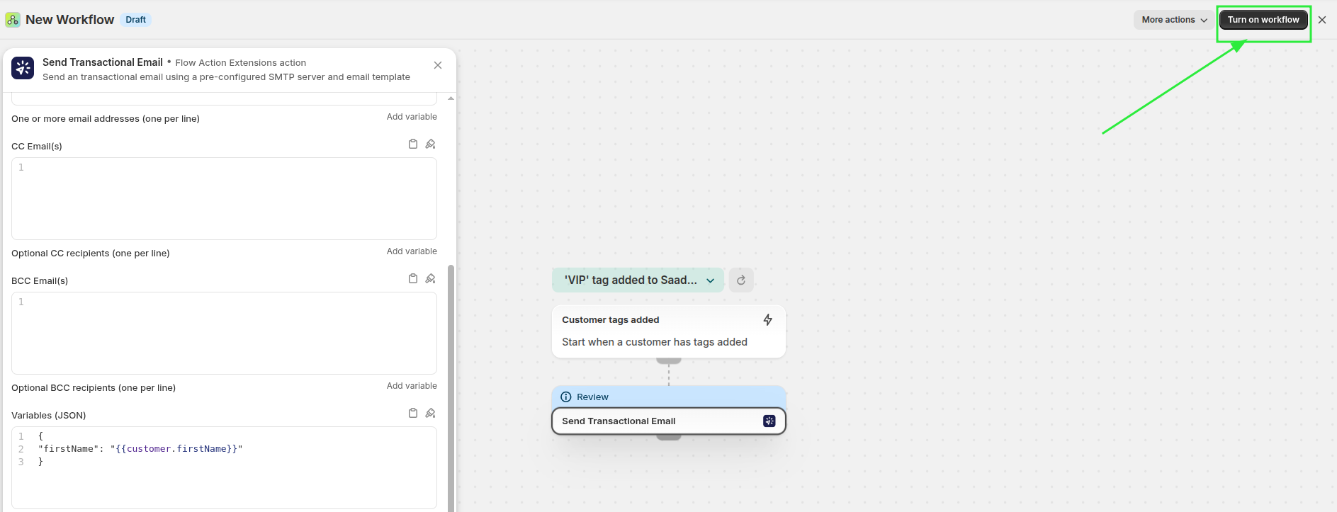 Turning on the workflow