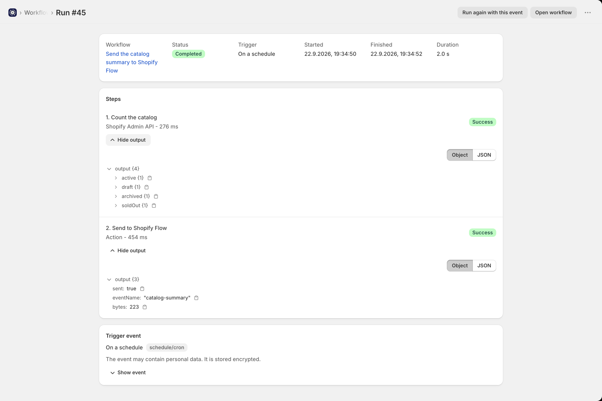 Run 45 in Workflow Suite: Count the catalog and Send to Shopify Flow succeeded, and the step output says sent true, eventName catalog-summary and bytes 223