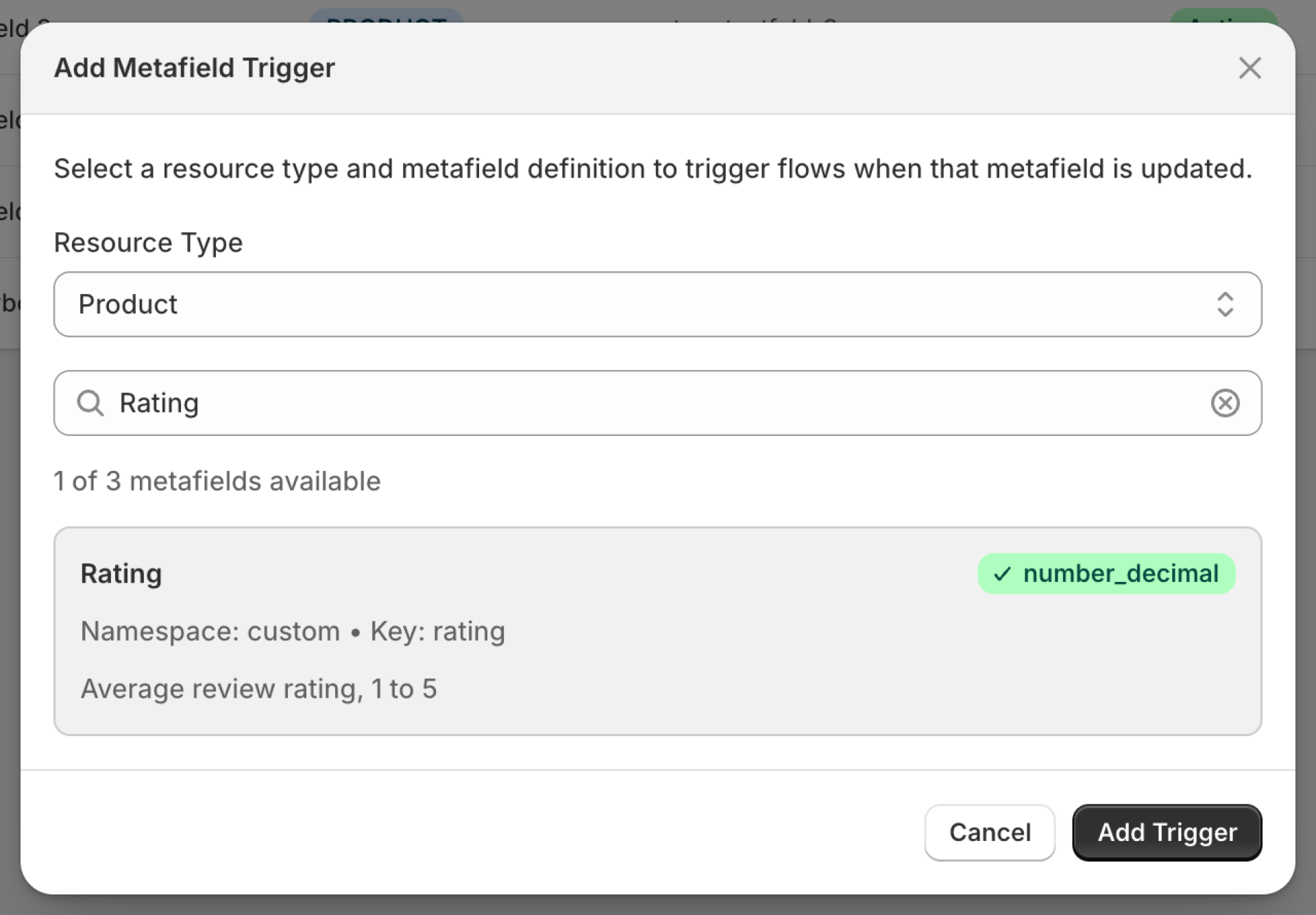The Add Metafield Trigger dialog with resource type Product and the metafield Rating, custom.rating, selected