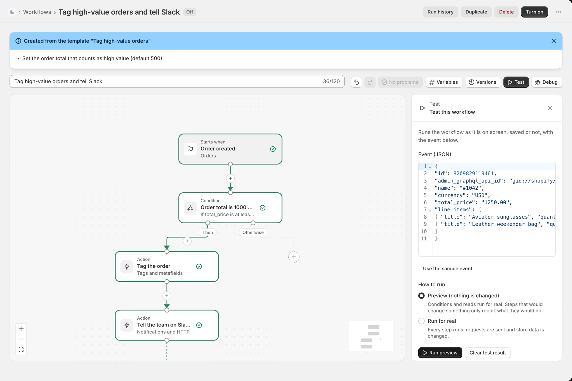 The canvas after Run preview: the trigger, the condition, Tag the order and Tell the team on Slack carry a green check, the Test panel shows the edited event